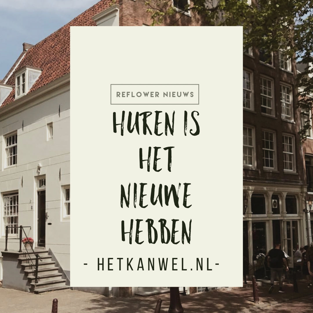 huren is het nieuwe hebben